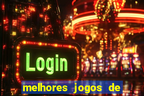 melhores jogos de ganhar dinheiro de verdade